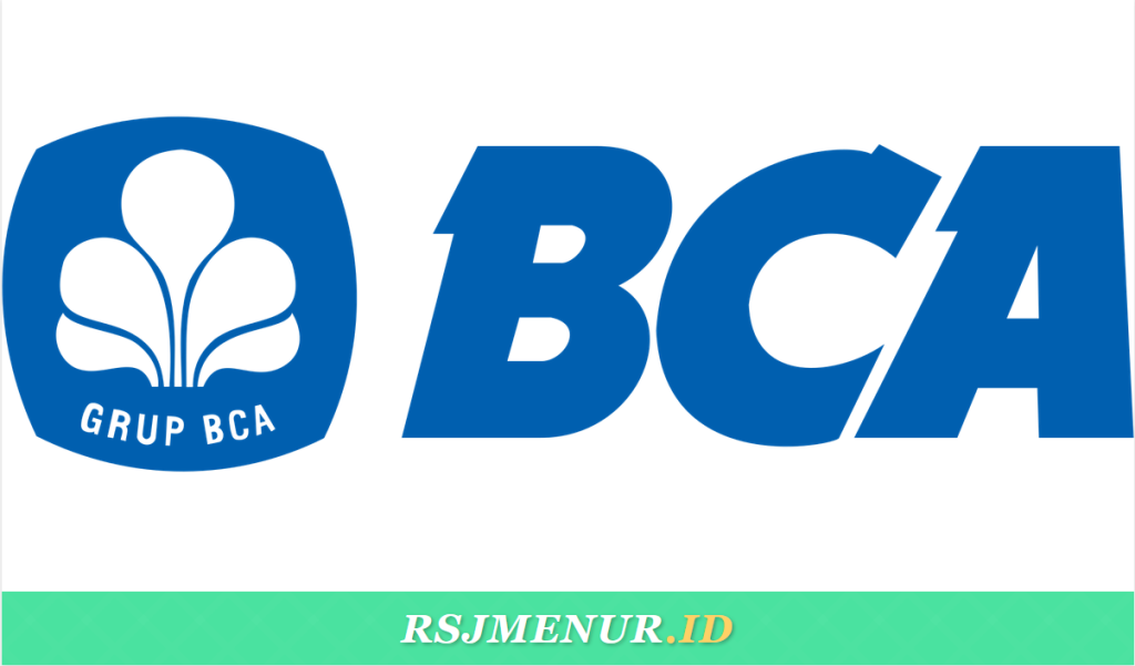 Apa Itu Bank BCA? Sejarah, Pemilik Asli, Produk, dan Mengapa Jadi Bank Paling Inovatif di Indonesia