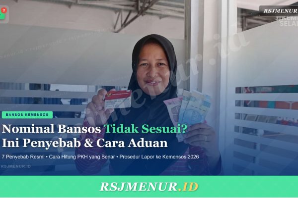 Nominal Bansos Tidak Sesuai Ketentuan? Ini Penyebab, Cara Cek, dan Prosedur Aduan Resmi 2026